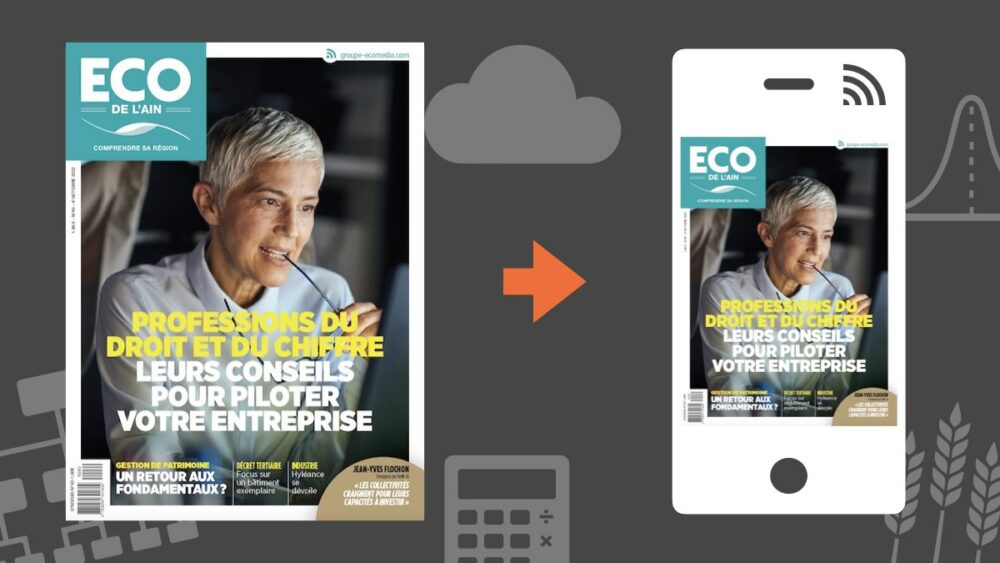 Votre magazine ECO de l&rsquo;Ain du 6 octobre 2022
