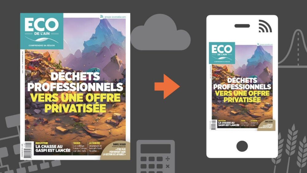 Votre magazine ECO de l&rsquo;Ain du 10 novembre 2022
