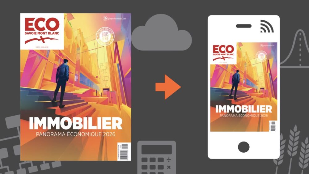 Panorama économique Immobilier 2026 en Savoie Mont Blanc