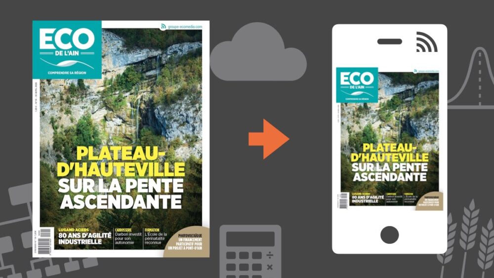 Votre magazine ECO de l&rsquo;Ain du 30 avril 2026