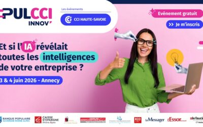 Publi-reportage | CCI Haute-Savoie : PULCCI Innov’, un événement pour activer les intelligences de votre entreprise grâce à l’IA